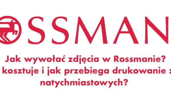 Czy w każdym Rossmanie można wywołać zdjęcia? Sprawdź, gdzie tak!